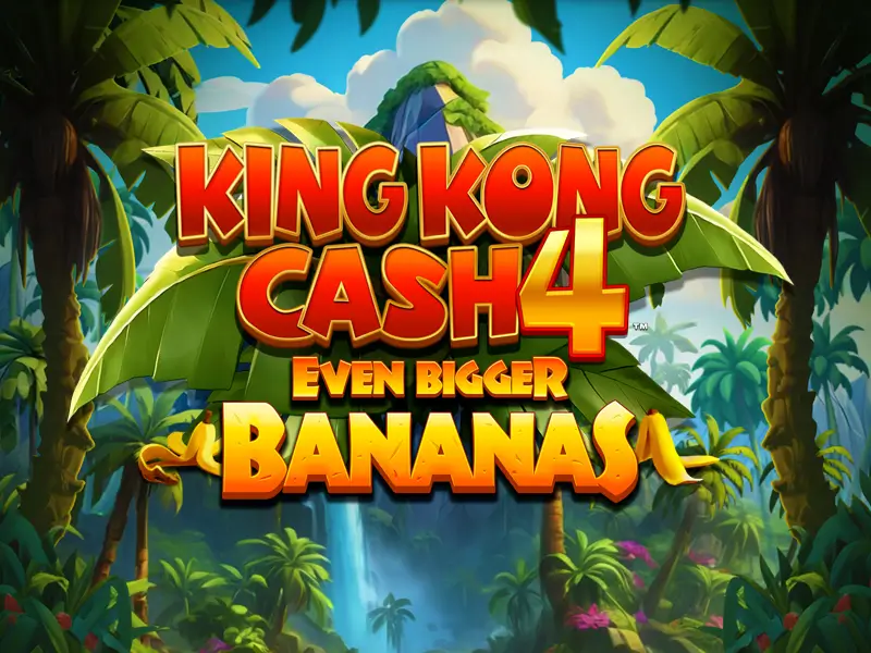 bbtips King Kong Cash Even Bigger Bananas 4
